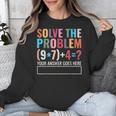 Solve The Problem 67 Six Seven Math Teacher School Unisex Sweatshirt, funny design Solve The Problem 67 Six Seven Math Teacher School Unisex Sweatshirt, funny design