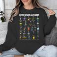 Space Alphabet Galaxy Astronaut Planets Student Teacher Unisex Sweatshirt, funny design
