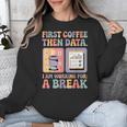 Special Education First Coffee Then Data Retro SPED Teacher Unisex Sweatshirt, funny design