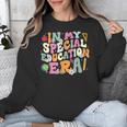 Special Education Teacher Era Inspirational SPED ABA Autism Unisex Sweatshirt, funny design