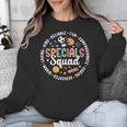 Specials Squad Appreciation Specials Team Specials Teacher Unisex Sweatshirt, funny design Specials Squad Appreciation Specials Team Specials Teacher Unisex Sweatshirt, funny design