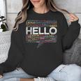 Start With Hello Different World Language Learning Teacher Unisex Sweatshirt, funny design Start With Hello Different World Language Learning Teacher Unisex Sweatshirt, funny design