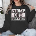 Stomp Out Bullying Back To School Education Teacher Unisex Sweatshirt, funny design
