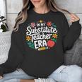 In My Substitute Teacher Era Unisex Sweatshirt, funny design