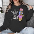 Being A Substitute Teacher Substitute Teaching Unisex Sweatshirt, funny design