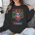 Super Hero Teacher Superheroes In Disguise Unisex Sweatshirt, Super Teacher Gifts, funny design