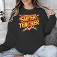 Super Teacher Superhero Back To School Teacher's Unisex Sweatshirt, Super Teacher Gifts, funny design