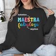 Sustantivo Maestra Fabulosa Adjetivo Spanish Teacher Unisex Sweatshirt, funny design