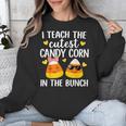 I Teach The Cutest Candy Corn In The Bunch Teacher Halloween Unisex Sweatshirt, funny design