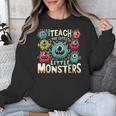 I Teach The Cutest Little Monsters Teacher Halloween Outfit Unisex Sweatshirt, funny design I Teach The Cutest Little Monsters Teacher Halloween Outfit Unisex Sweatshirt, funny design