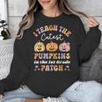 I Teach The Cutest Pumpkins In The Patch 1st Grade Teacher For Men Women Kids Unisex Sweatshirt, funny design