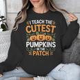 I Teach The Cutest Pumpkins In The Patch Halloween Teacher Unisex Sweatshirt, funny design I Teach The Cutest Pumpkins In The Patch Halloween Teacher Unisex Sweatshirt, funny design