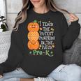 I Teach The Cutest Pumpkins In Patch Pre-K Halloween Teacher Unisex Sweatshirt, funny design