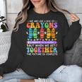 Teacher We Are Like A Box Of Crayons Back To School Men Women Kids Unisex Sweatshirt, funny design Teacher We Are Like A Box Of Crayons Back To School Men Women Kids Unisex Sweatshirt, funny design