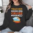 Teacher Cruise Shirt Cruise Mode Men Women Unisex Sweatshirt, funny design Teacher Cruise Shirt Cruise Mode Men Women Unisex Sweatshirt, funny design