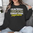 Teacher Educational Superhero School Teachers Unisex Sweatshirt, funny design Teacher Educational Superhero School Teachers Unisex Sweatshirt, funny design