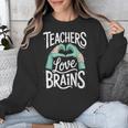 Teacher Halloween Shirt Women Men Teachers Love Brains Unisex Sweatshirt, funny design