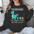 Teachersaurus Like A Normal Teacher But More Awesome Unisex Sweatshirt, funny design Teachersaurus Like A Normal Teacher But More Awesome Unisex Sweatshirt, funny design
