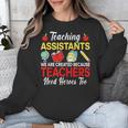 Teaching Assistant Because Teachers Need Heroes Too Cute Unisex Sweatshirt, funny design Teaching Assistant Because Teachers Need Heroes Too Cute Unisex Sweatshirt, funny design