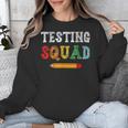 Testing Squad Costume Test Day Teacher Student School Unisex Sweatshirt, funny design