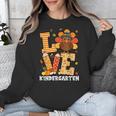 Thanksgiving Love Kindergarten Teacher Turkey Autumn Fall Unisex Sweatshirt, funny design Thanksgiving Love Kindergarten Teacher Turkey Autumn Fall Unisex Sweatshirt, funny design