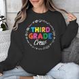 Third Grade Crew First Day Of School 3rd Grade Teacher Unisex Sweatshirt, First Grade Teacher Gifts, funny design Third Grade Crew First Day Of School 3rd Grade Teacher Unisex Sweatshirt, First Grade Teacher Gifts, funny design