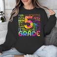 Tie Dye 5th Grade Typography Team Fifth Grade Teacher For Men Women Girls Kids Unisex Sweatshirt, funny design Tie Dye 5th Grade Typography Team Fifth Grade Teacher For Men Women Girls Kids Unisex Sweatshirt, funny design