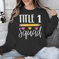 Title 1 Reading Teacher Shirt Unisex Sweatshirt, funny design Title 1 Reading Teacher Shirt Unisex Sweatshirt, funny design