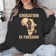 History Education Is Freedom African Map Black Teacher Unisex Sweatshirt, History Teacher Gifts, funny design