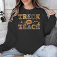 Trick Or Teach Funny School Teacher Halloween Costume Unisex Sweatshirt, funny design Trick Or Teach Funny School Teacher Halloween Costume Unisex Sweatshirt, funny design