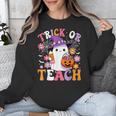 Trick Or Teach Groovy Teacher Ghost Halloween Teacher Unisex Sweatshirt, Groovy Teacher Gifts, funny design