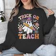 Trick Or Teach Groovy Teacher Halloween Retro Ghost Unisex Sweatshirt, Groovy Teacher Gifts, funny design Trick Or Teach Groovy Teacher Halloween Retro Ghost Unisex Sweatshirt, Groovy Teacher Gifts, funny design