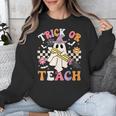 Trick Or Teach Groovy Teacher Halloween Retro Teacher Ghost Unisex Sweatshirt, Groovy Teacher Gifts, funny design