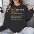 Vintage Difference Maker Definition Teachers Mom Boss Women Unisex Sweatshirt, funny design Vintage Difference Maker Definition Teachers Mom Boss Women Unisex Sweatshirt, funny design