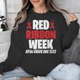 We Wear Red For Red Ribbon Week Awareness Mothers Teachers Unisex Sweatshirt, funny design We Wear Red For Red Ribbon Week Awareness Mothers Teachers Unisex Sweatshirt, funny design