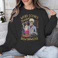 Weird Science Skeleton Halloween Teachers Brew Knowledge Unisex Sweatshirt, Science Teacher Gifts, funny design Weird Science Skeleton Halloween Teachers Brew Knowledge Unisex Sweatshirt, Science Teacher Gifts, funny design