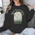 Weird Teachers Build Character- Teacher's Day Unisex Sweatshirt, funny design Weird Teachers Build Character- Teacher's Day Unisex Sweatshirt, funny design