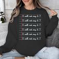 I Will Not Say 67 Teacher Classroom Humor Shirt Unisex Sweatshirt, funny design I Will Not Say 67 Teacher Classroom Humor Shirt Unisex Sweatshirt, funny design