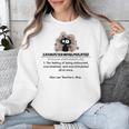 Cat Exhausted Teacher Exhausterwhelmulated Definition Unisex Sweatshirt, funny design Cat Exhausted Teacher Exhausterwhelmulated Definition Unisex Sweatshirt, funny design