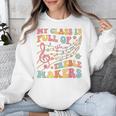 My Class Is Full Of Treble Makers Funny Music Teacher Groovy Men Women Girls Kids Unisex Sweatshirt, Groovy Teacher Gifts, funny design