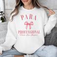 Coquette Bow Paraprofessional School Para Squad Teacher Aide Unisex Sweatshirt, funny design Coquette Bow Paraprofessional School Para Squad Teacher Aide Unisex Sweatshirt, funny design