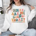 What Are We Doing Today Physical Education PE Teacher Women Unisex Sweatshirt, Pe Teacher Gifts, funny design