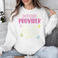 Full Heart Daycare Provider Nanny Au Pair Pre-K Teacher Unisex Sweatshirt, funny design