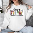 Happy Fri-Yay Friday Lovers Teacher Fri Yay Weekend Unisex Sweatshirt, funny design