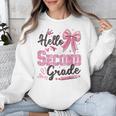 Hello Second Grade First Day Of School Coquette Teacher Girl Unisex Sweatshirt, First Grade Teacher Gifts, funny design