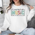It's A Good Day To Make Music Musician Music Teacher Unisex Sweatshirt, funny design It's A Good Day To Make Music Musician Music Teacher Unisex Sweatshirt, funny design
