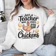 Just a Teacher Who Loves Chickens Chicken Farm Animal Lover Unisex Sweatshirt, funny design