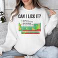 Can I Lick It Periodic Table Chart Science Teacher Unisex Sweatshirt, Science Teacher Gifts, funny design Can I Lick It Periodic Table Chart Science Teacher Unisex Sweatshirt, Science Teacher Gifts, funny design