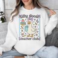 Silly Goose Teacher Club Silly Goose For Teacher Unisex Sweatshirt, funny design Silly Goose Teacher Club Silly Goose For Teacher Unisex Sweatshirt, funny design