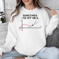 Sometimes I Go Off On a Tangent Math Teacher T Shirts Men Women Girls Kids Unisex Sweatshirt, funny design